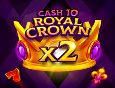 Cash 10 Royal Crown